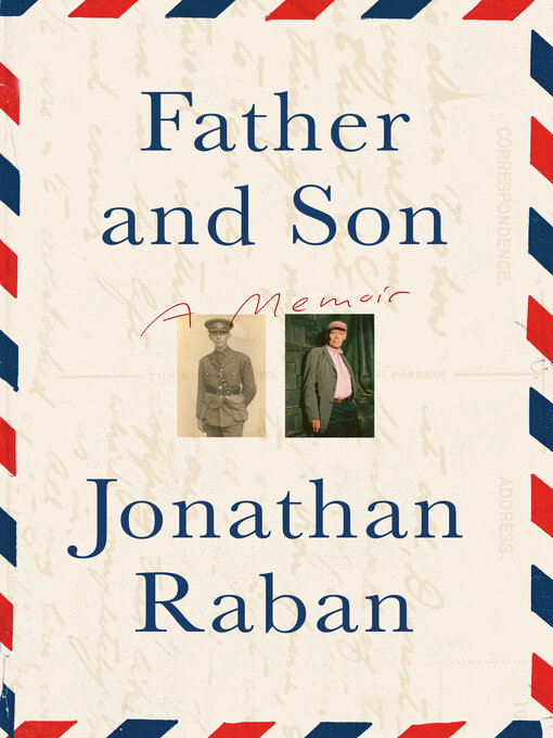 Title details for Father and Son by Jonathan Raban - Available